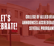 College of Allied Health Celebrates Program Accreditations and Reaccreditations