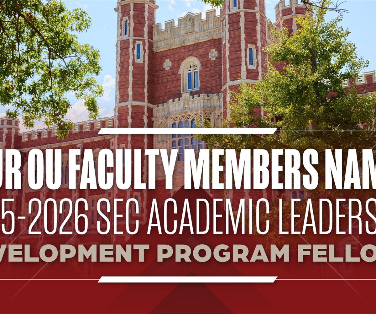 OU Faculty Members Named SEC Academic Leadership Development Program Fellows