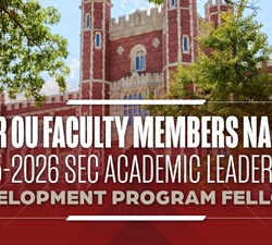 OU Faculty Members Named SEC Academic Leadership Development Program Fellows
